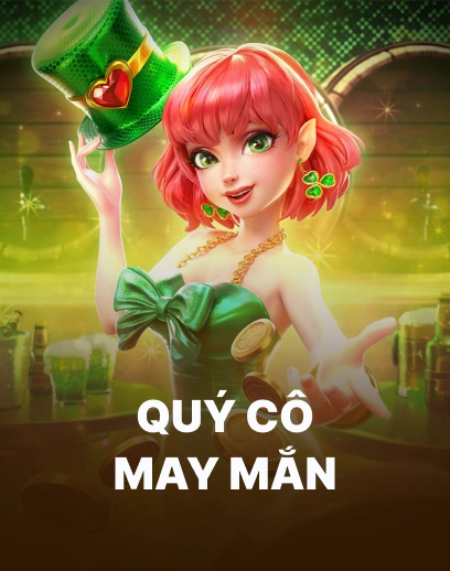 Quý Cô May Mắn